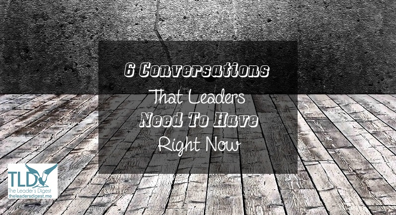6-Conversations-Leaders-Need-To-Have.jpg