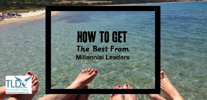 How-to-Get-The-Best-From-Millenial-Leaders2.jpg